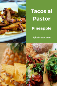 Tacos al Pastor - Pineapple