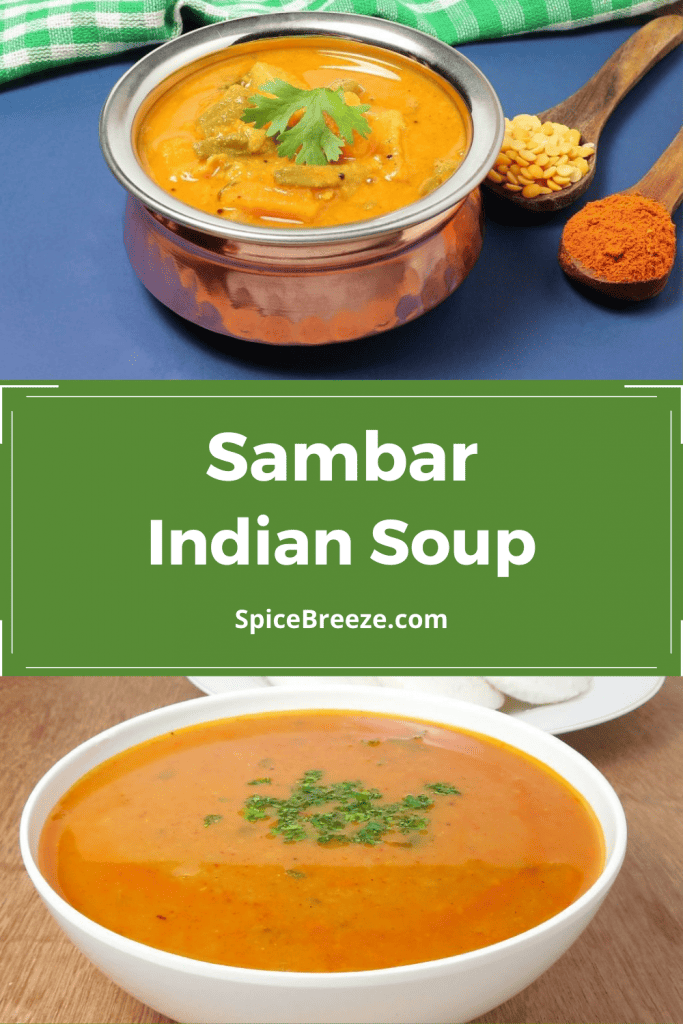 Sambar – Indian Soup
