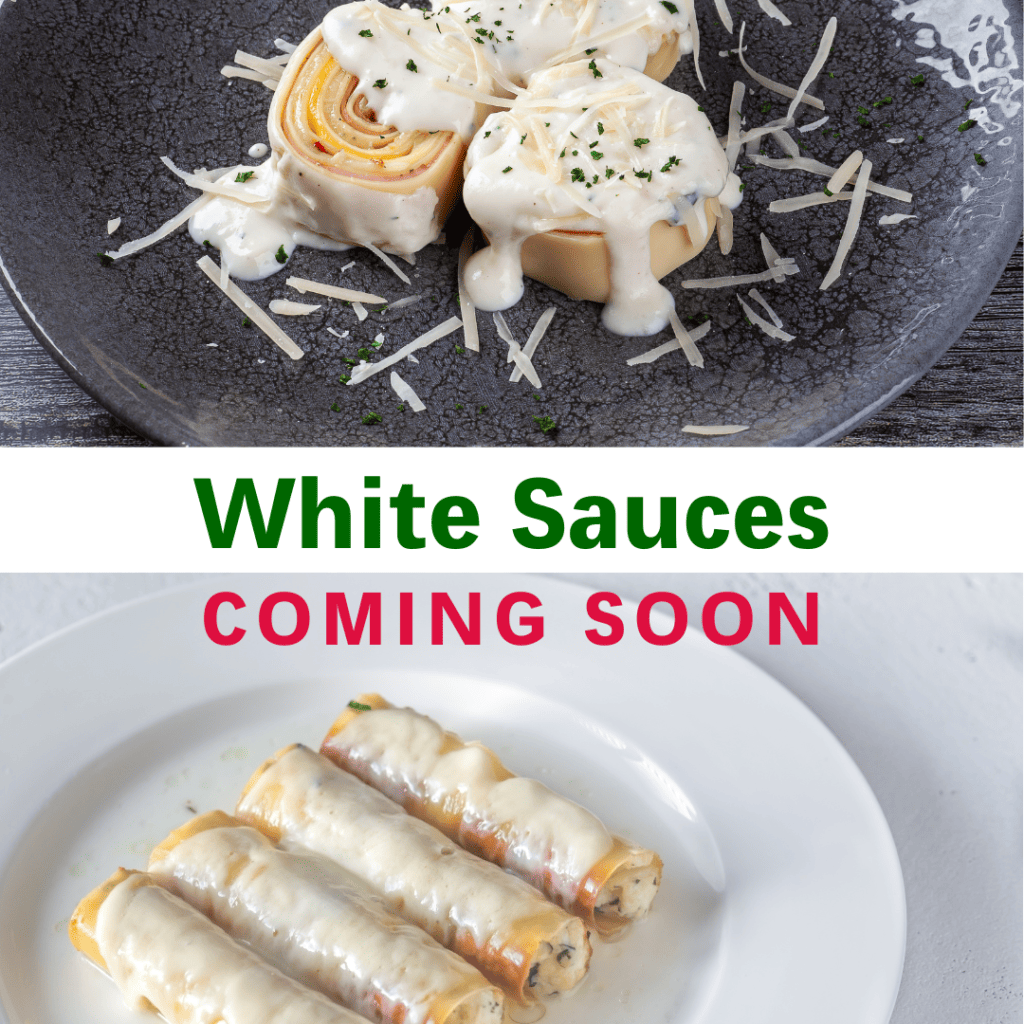 White Sauces coming soon